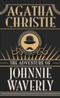 Image for Adventure of Johnnie Waverly, The