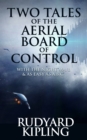 Image for Two Tales of the Aerial Board of Control