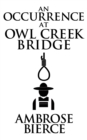 Image for Occurrence at Owl Creek Bridge, an