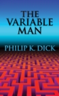 Image for Variable Man, The