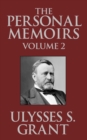 Image for Personal Memoirs of Ulysses S. Grant, Vol. 2
