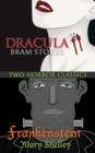 Image for Two Horror Classics - Frankenstein &amp; Dracula