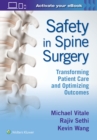 Image for Safety in Spine Surgery: Transforming Patient Care and Optimizing Outcomes