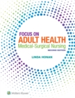 Image for Honan Focus on Adult Health: Medical-Surgical Nursing 2nd Edition Text + PrepU Package