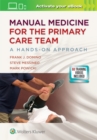 Image for Manual medicine for the primary care team  : a hands-on approach