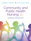 Image for Community &amp; Public Health Nursing : Evidence for Practice