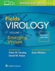 Image for Fields virologyVolume 1,: Emerging viruses