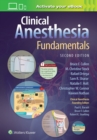 Image for Clinical Anesthesia Fundamentals: Print + Ebook with Multimedia