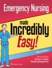 Image for Emergency Nursing Made Incredibly Easy