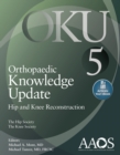 Image for Orthopaedic Knowledge Update: Hip and Knee Reconstruction 5: Print + Ebook