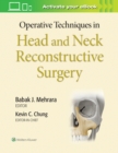 Image for Operative Techniques in Head and Neck Reconstructive Surgery
