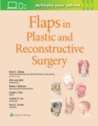 Image for Flaps in Plastic and Reconstructive Surgery