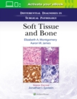 Image for Differential Diagnoses in Surgical Pathology: Soft Tissue and Bone