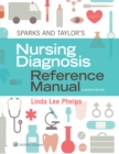 Image for Sparks &amp; Taylor&#39;s Nursing Diagnosis Reference Manual