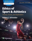 Image for Ethics of sport and athletics  : theory, issues, and application