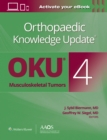 Image for Orthopaedic Knowledge Update®: Musculoskeletal Tumors 4: Print + Ebook
