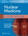 Image for Nuclear Medicine: A Core Review