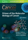 Image for Cancer: Principles and Practice of Oncology Primer of Molecular Biology in Cancer