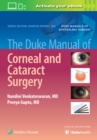 Image for The Duke Manual of Corneal and Cataract Surgery
