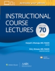 Image for Instructional Course Lectures: Volume 70 Print + Ebook with Multimedia