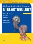 Image for Bailey&#39;s head and neck surgery: Otolaryngology