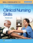Image for Skill Checklists for Taylor&#39;s Clinical Nursing Skills
