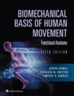 Image for Biomechanical basis of human movement