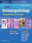 Image for Lever&#39;s Dermatopathology: Histopathology of the Skin