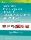 Image for Operative Techniques in Hepato-Pancreato-Biliary Surgery: Print + eBook with Multimedia