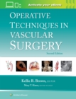 Image for Operative Techniques in Vascular Surgery: Print + eBook with Multimedia