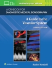 Image for Workbook for diagnostic medical sonography  : the vascular systems
