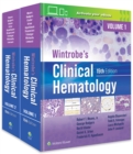 Image for Wintrobe&#39;s Clinical Hematology: Print + eBook with Multimedia