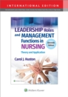 Image for Leadership roles and management functions in nursing  : theory and application