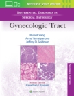 Image for Differential Diagnoses in Surgical Pathology: Gynecologic Tract