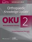 Image for Orthopaedic Knowledge Update®: Musculoskeletal Infection 2 Print + Ebook