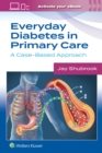 Image for Everyday diabetes in primary care  : a case-based approach