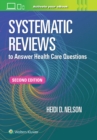 Image for Systematic reviews to answer health care questions
