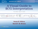 Image for A Visual Guide to ECG Interpretation: Print + eBook with Multimedia