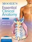 Image for Moore&#39;s Essential Clinical Anatomy 7e Lippincott Connect Print Book and Digital Access Card Package