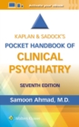Image for Kaplan &amp; Sadock’s Pocket Handbook of Clinical Psychiatry