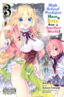 Image for High school prodigies have it easy even in another world!Volume 3