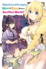 Image for High School Prodigies Have It Easy Even in Another World!, Vol. 4