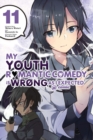 Image for My youth romantic comedy is wrong, as I expectedVolume 11
