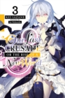 Image for Our Last Crusade or the Rise of a New World, Vol. 3 (light novel)