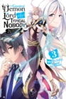 Image for The greatest demon lord is reborn as a typical nobodyVol. 3
