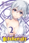 Image for After-School Bitchcraft, Vol. 2