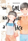 Image for The girl without a faceVol. 1