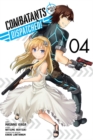 Image for Combatants Will Be Dispatched!, Vol. 4