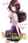 Image for Bottom-Tier Character Tomozaki, Vol. 6.5 (light novel)