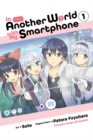Image for In Another World with My Smartphone, Vol. 1 (manga)